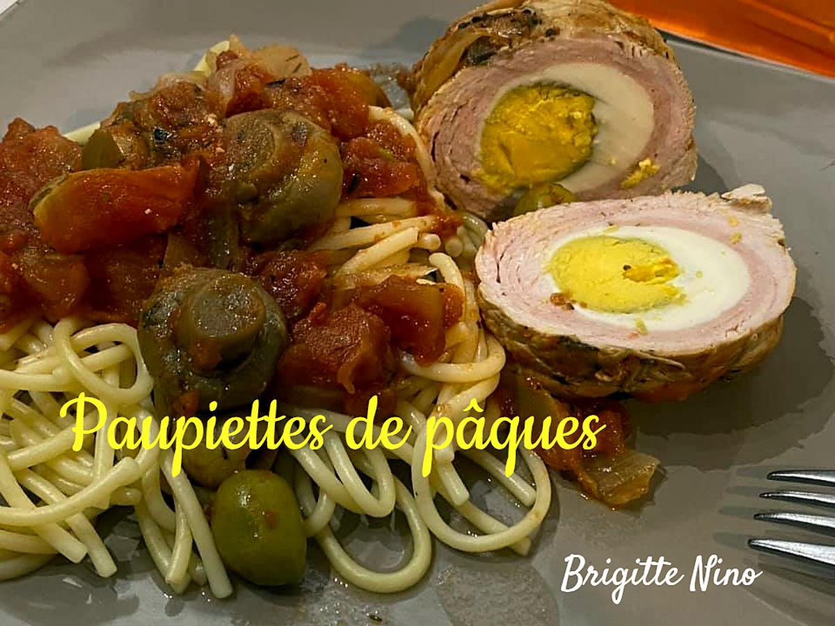 recette LES PAUPIETTES DE PÂQUES