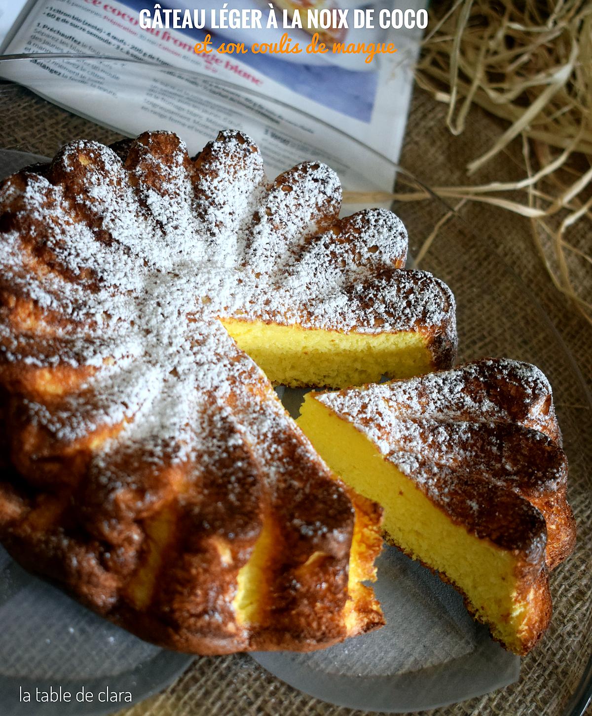 recette Gâteau léger à la noix de coco et son coulis de mangue