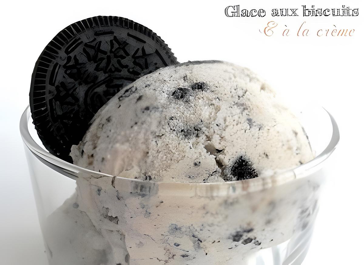 recette Glace aux Biscuits & à la Crème