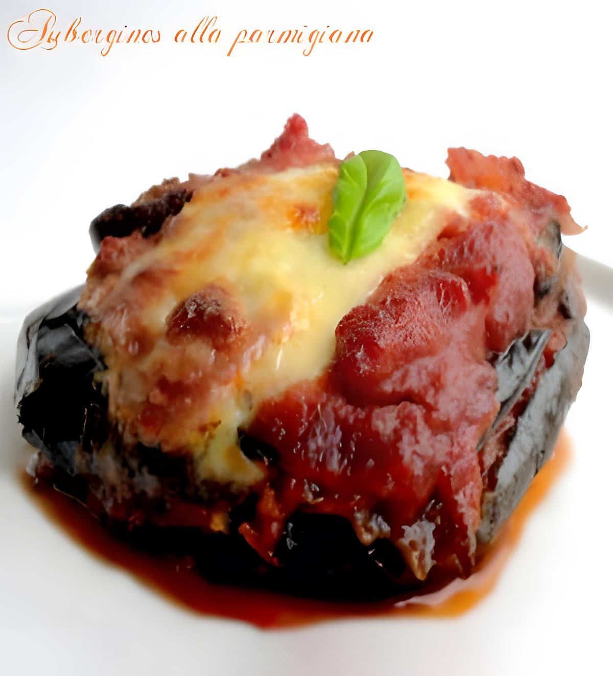 recette Aubergines alla parmigiana