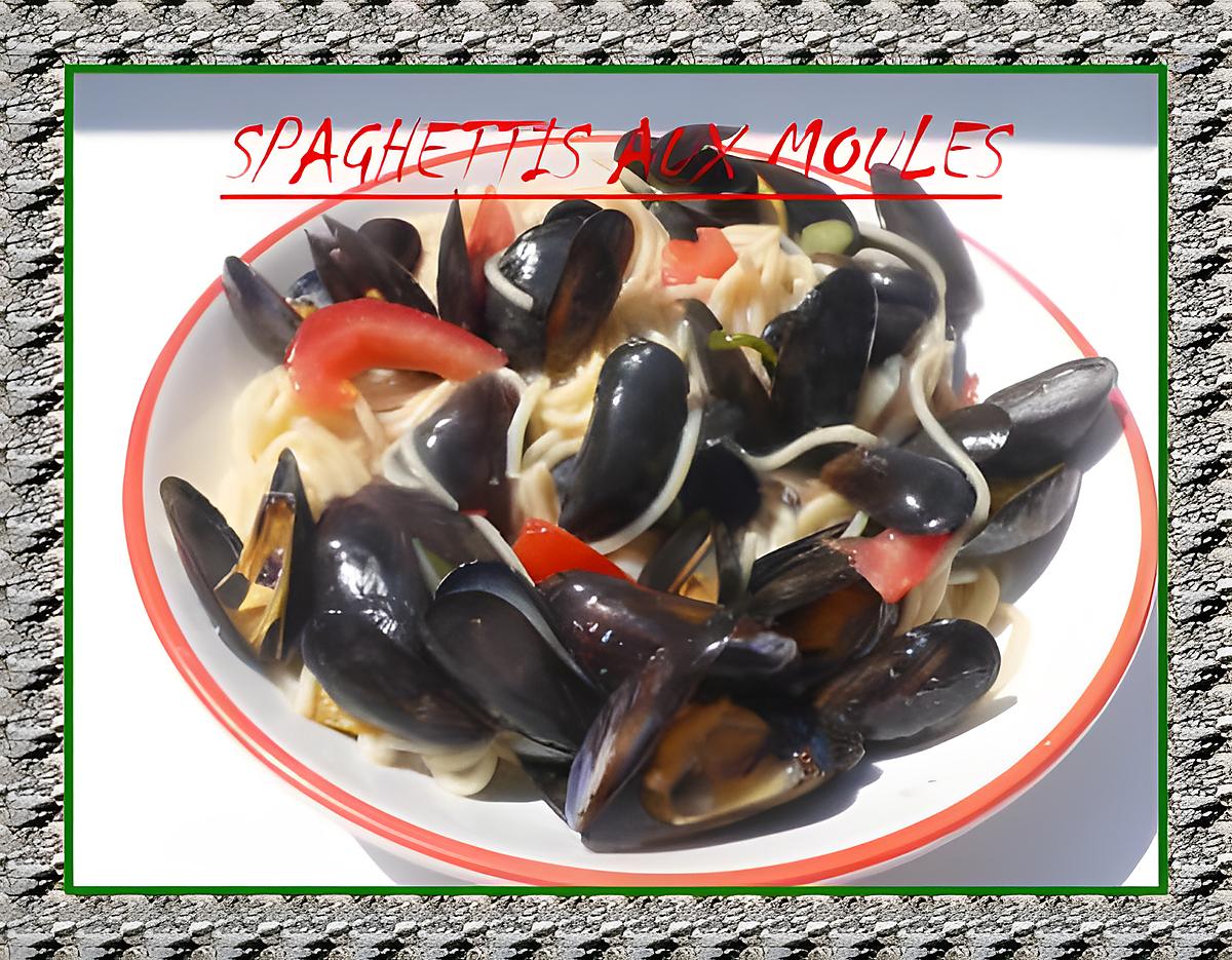 recette spaghéttis aux moules