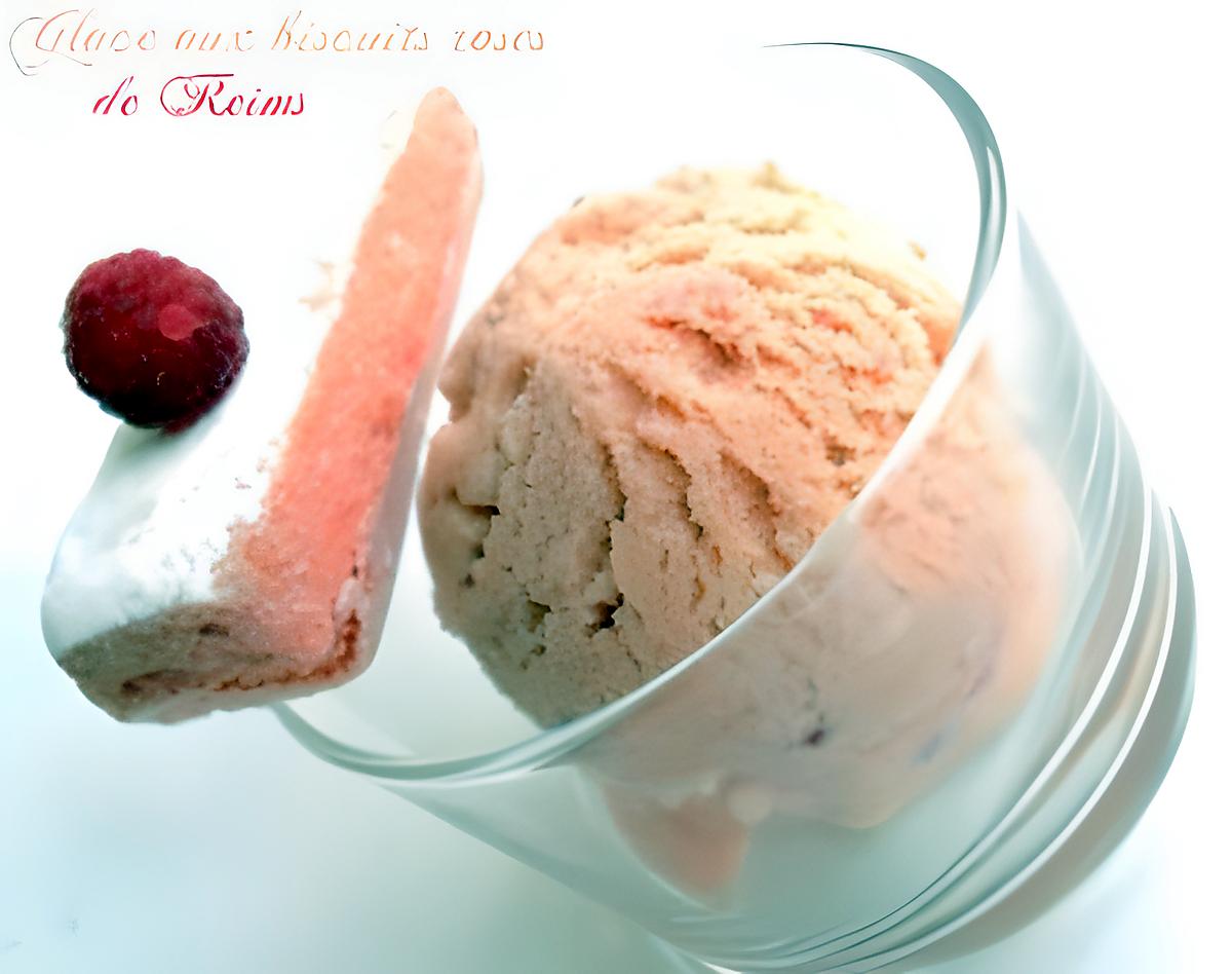 recette Glace aux Biscuits Roses de Reims