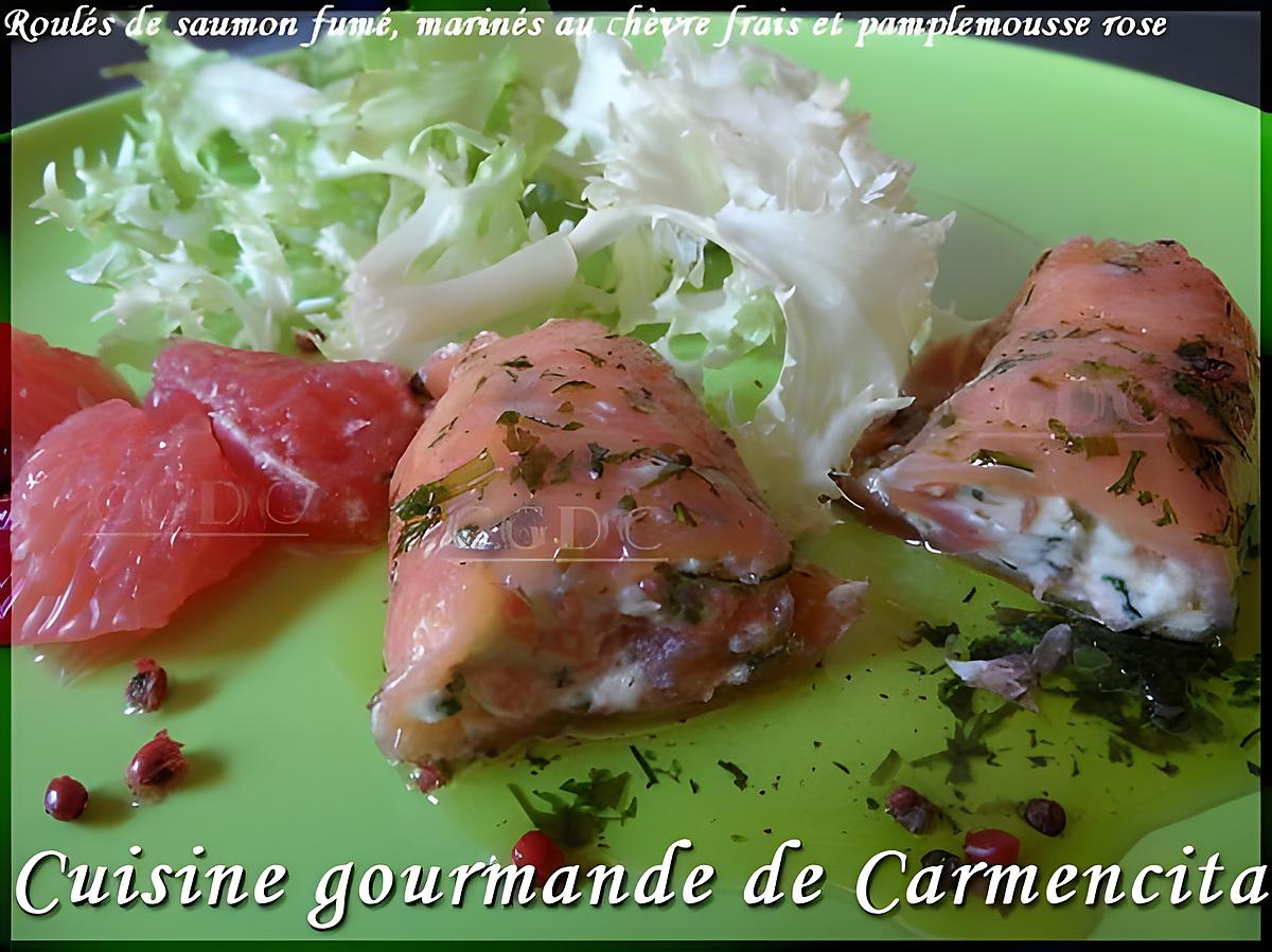 recette Roulés de saumon marinés au chèvre et pamplemousses roses