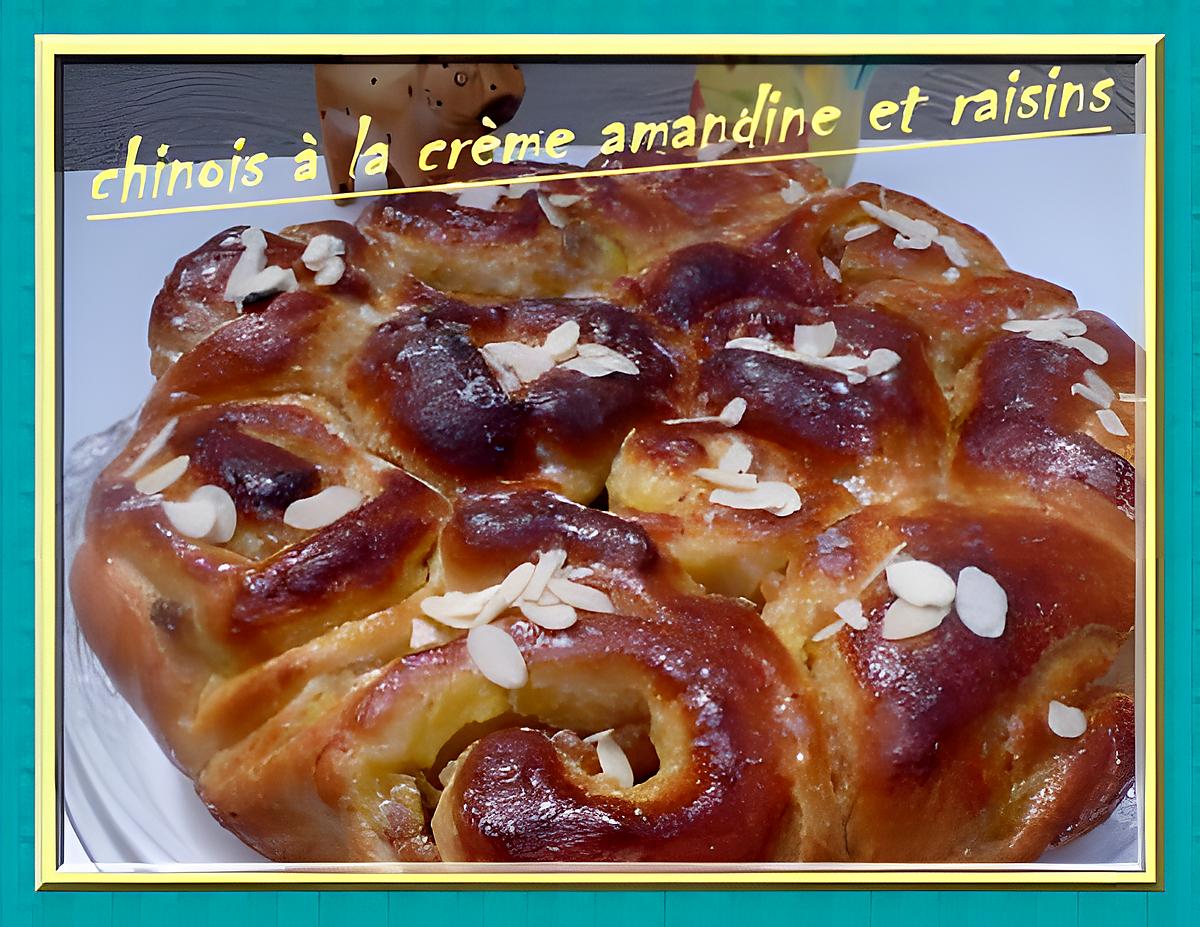 recette CHINOIS A LA CREME AMANDINE ET RAISINS