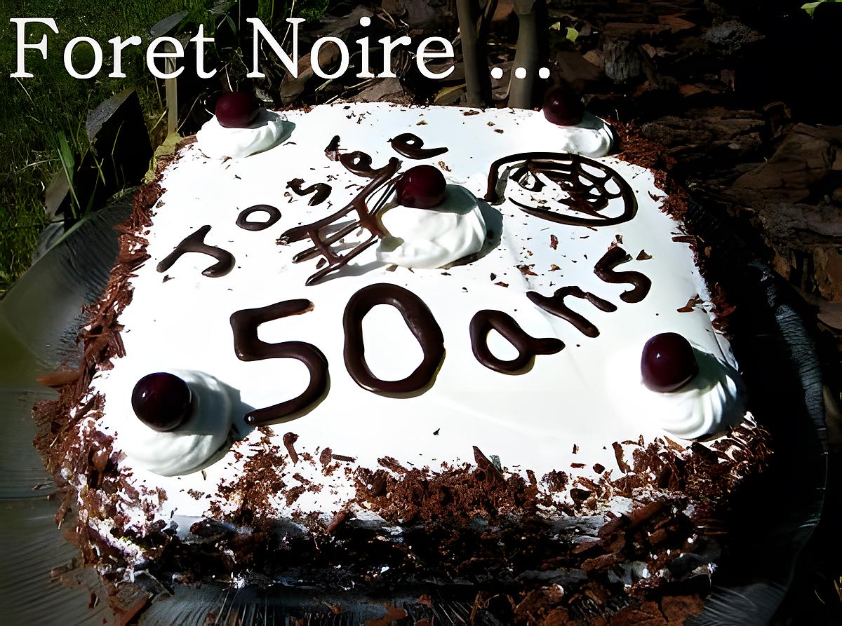 recette Ooo Un classique : la fôret noire ooO