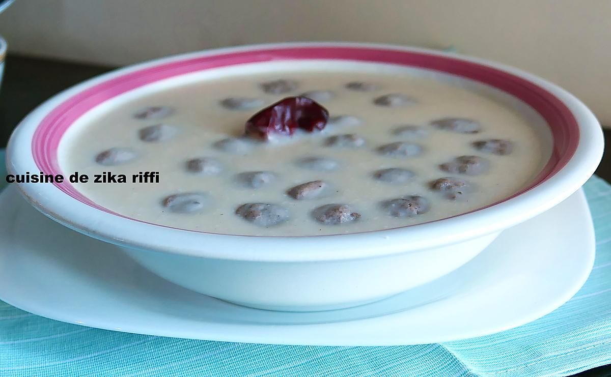 recette Hrira Blanche Ou Soupe Seldjoukide Au Leben Et Boulettes- INEDIT