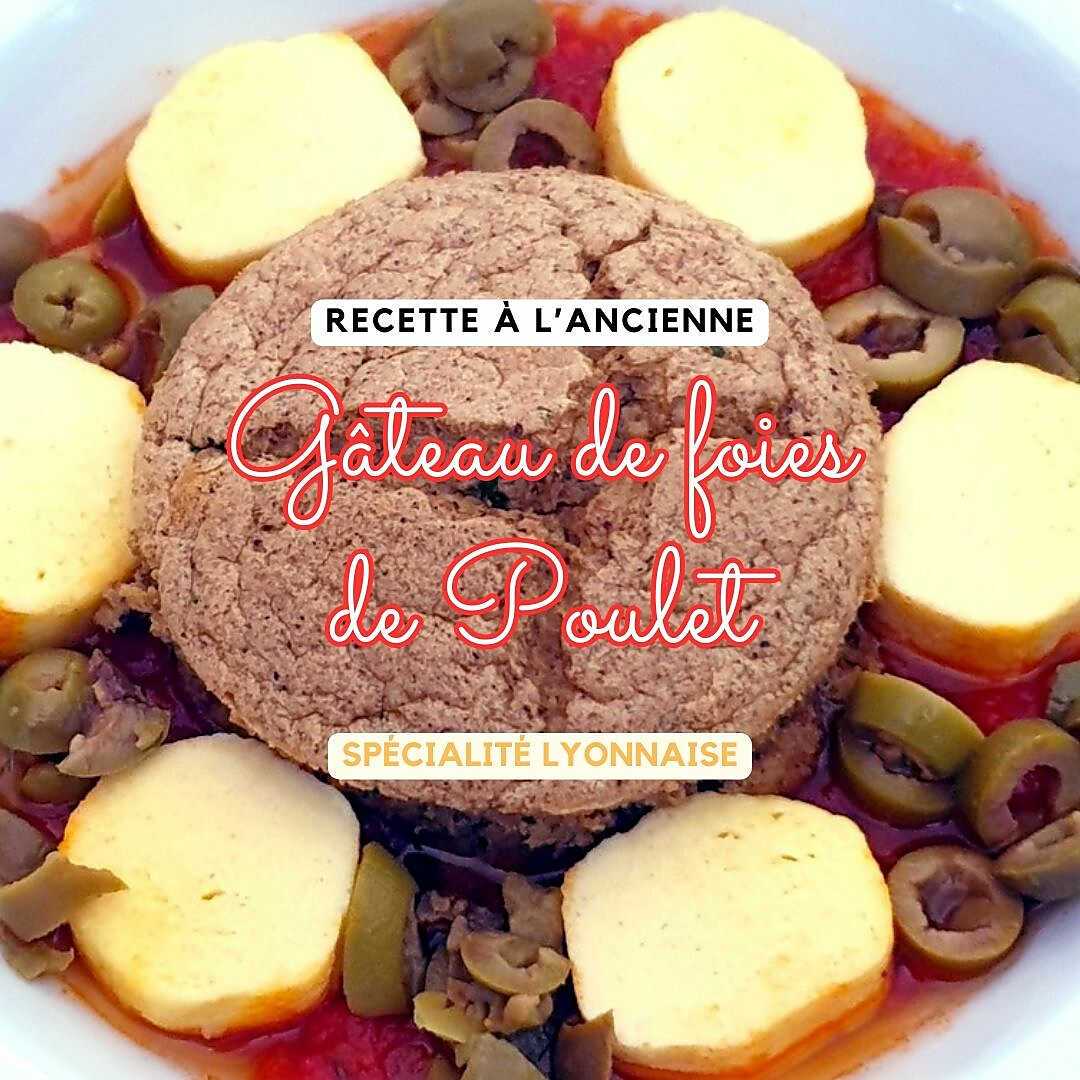 Recette de Gâteau de foies, recette à la lyonnaise