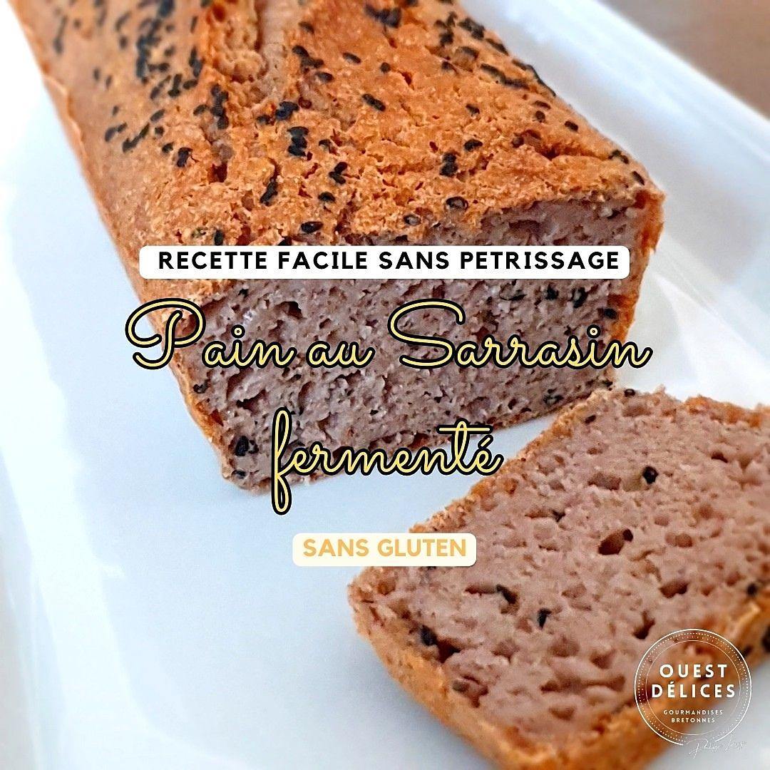 recette Pain au sarrasin fermenté