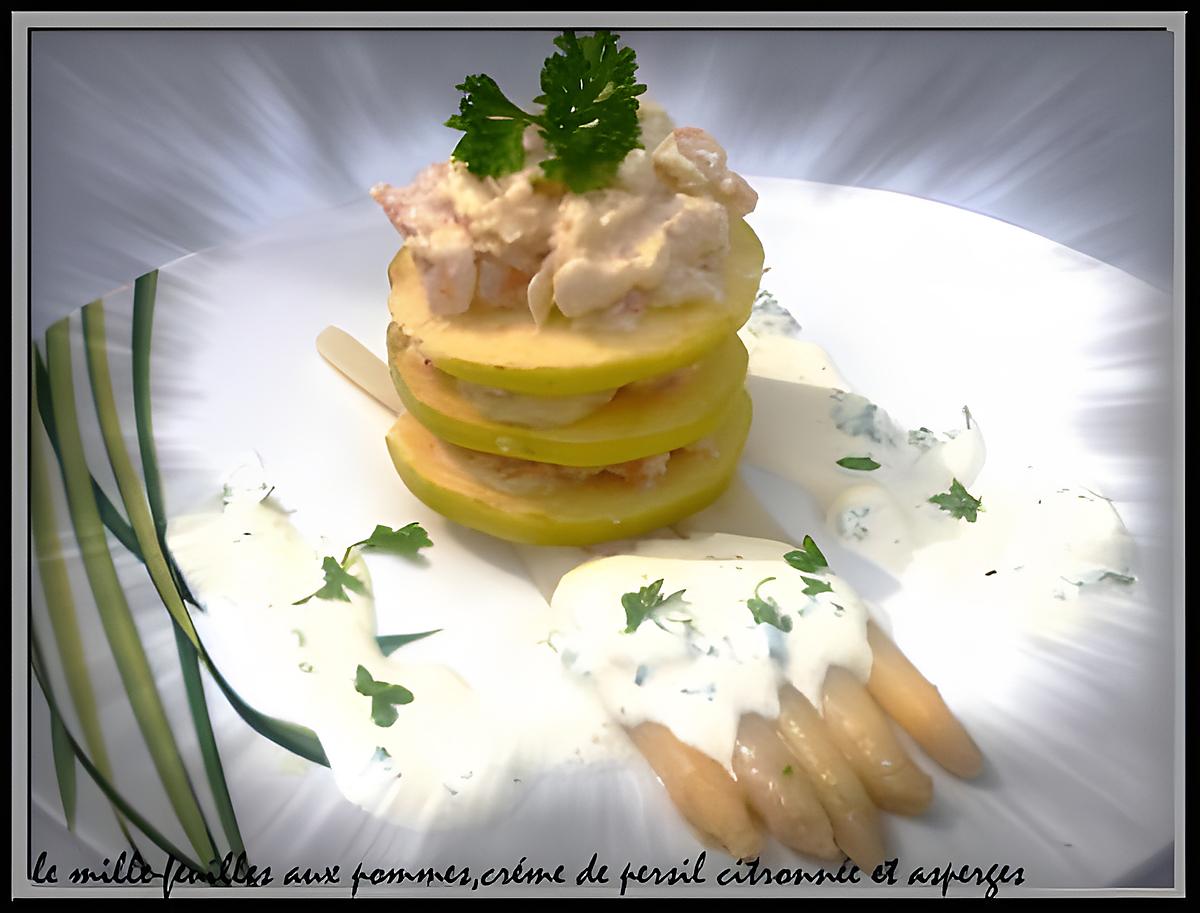 recette le mille- feuilles aux pommes,crème de persil et asperge