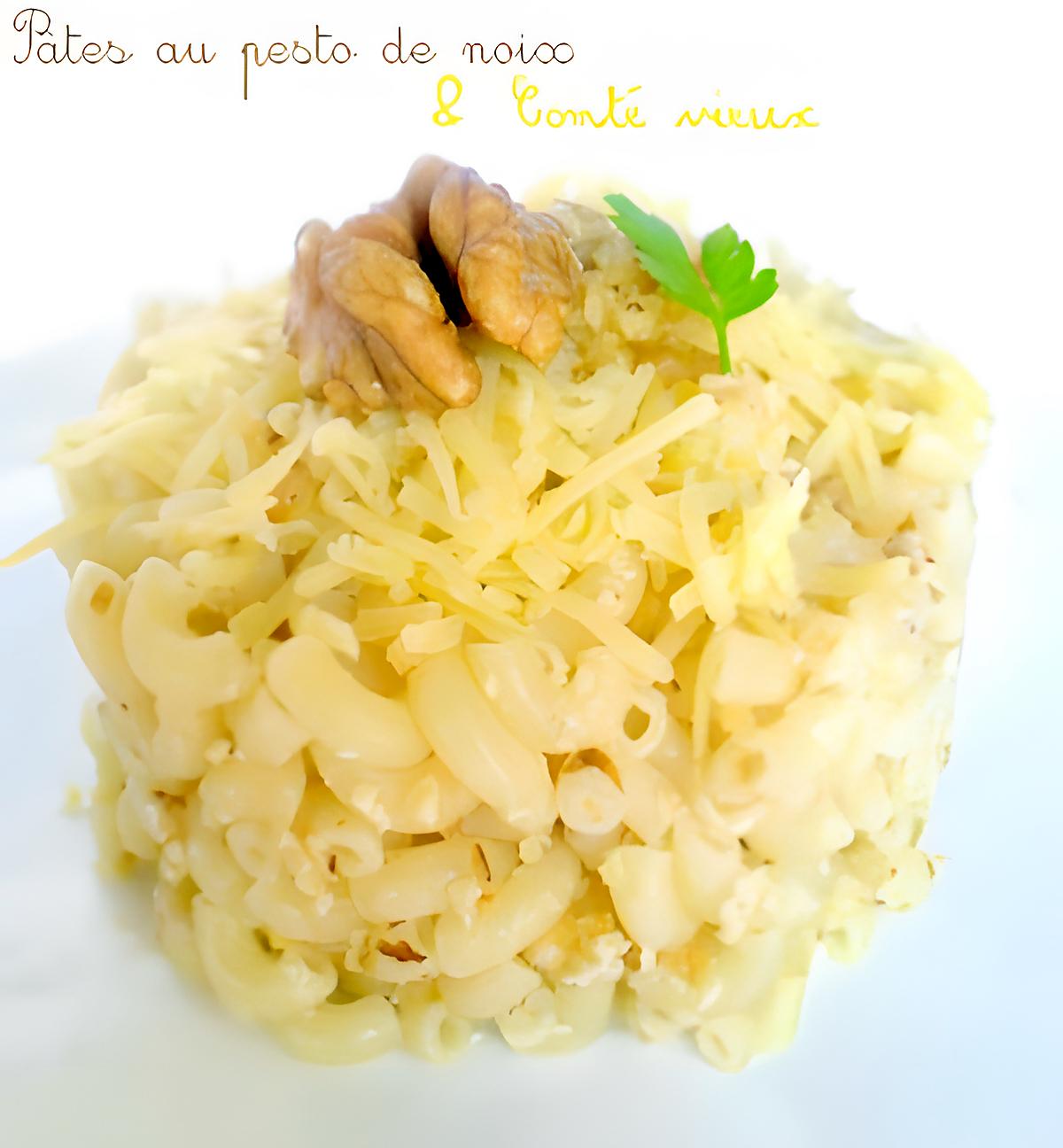 recette Pâtes au Pesto de Noix & Comté Vieux