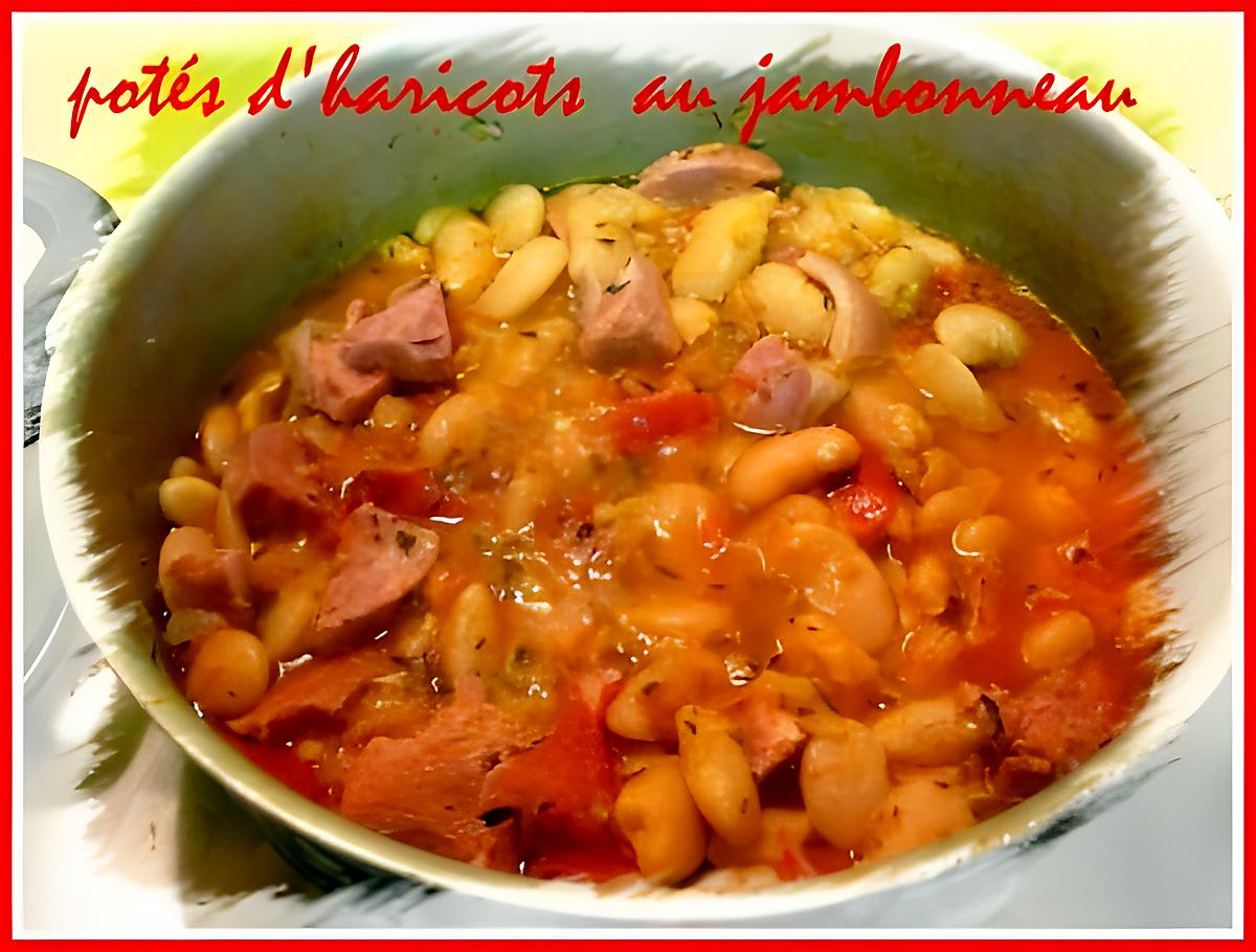 recette potés d'haricot au jambonneau