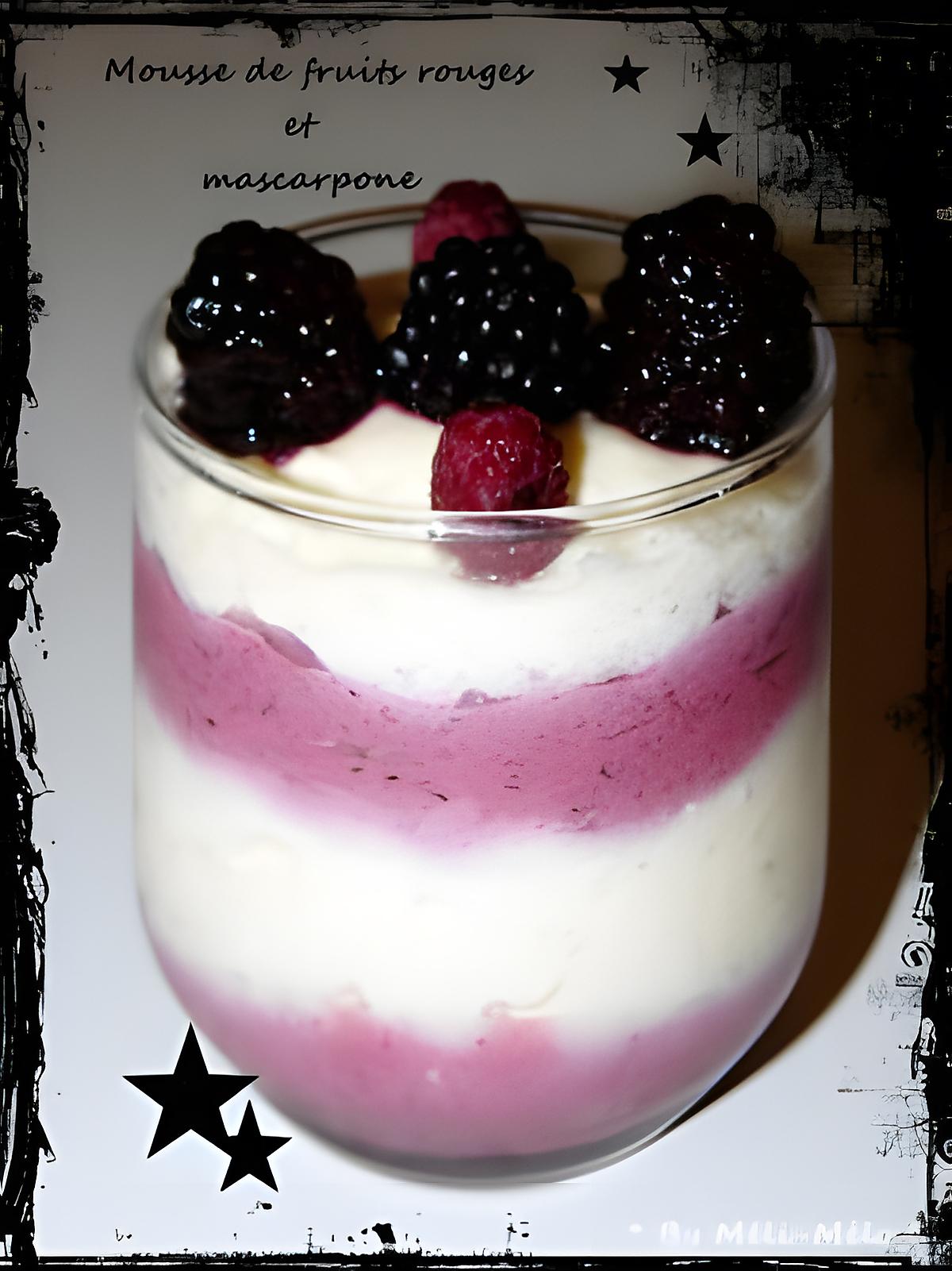 recette Mousse aux fruits rouges & Mascarpone