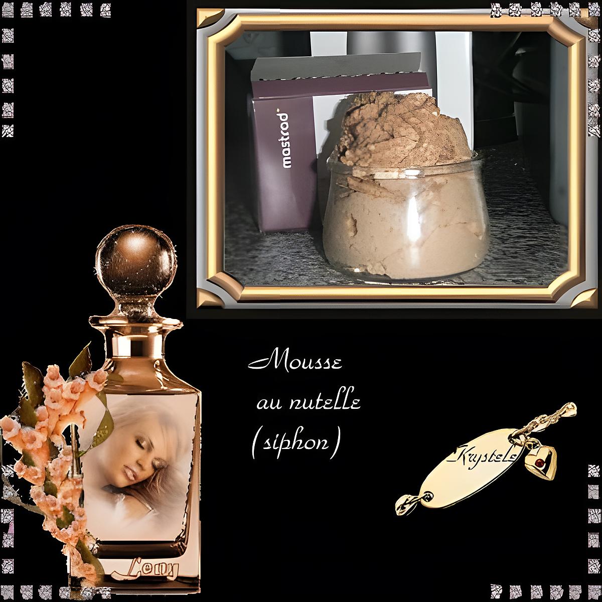 recette Mousse au nutella (siphon)