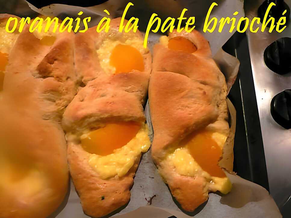 recette oranais à la pate brioché