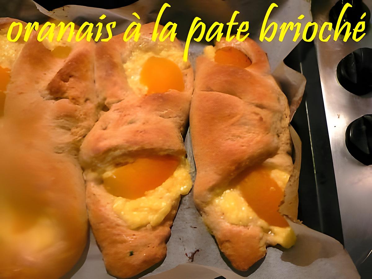 recette oranais à la pate brioché