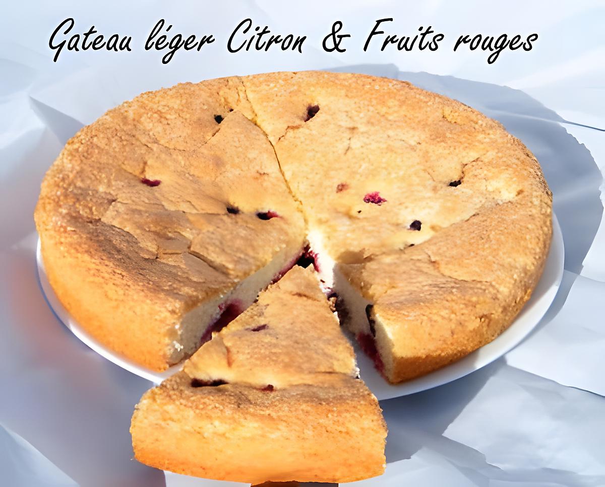 recette Ooo Gateau léger Citron & Fruits rouges ooO