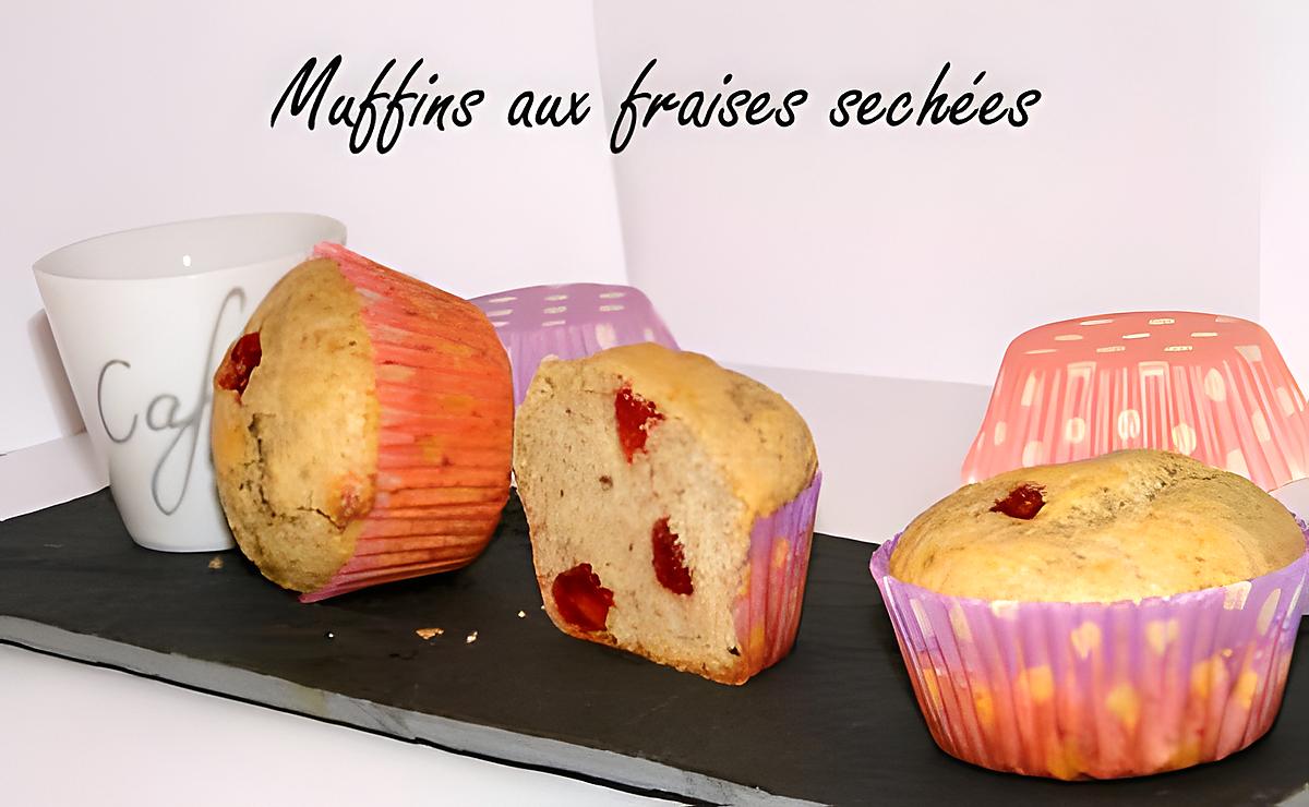 recette Ooo Muffins aux fraises sechées ooO