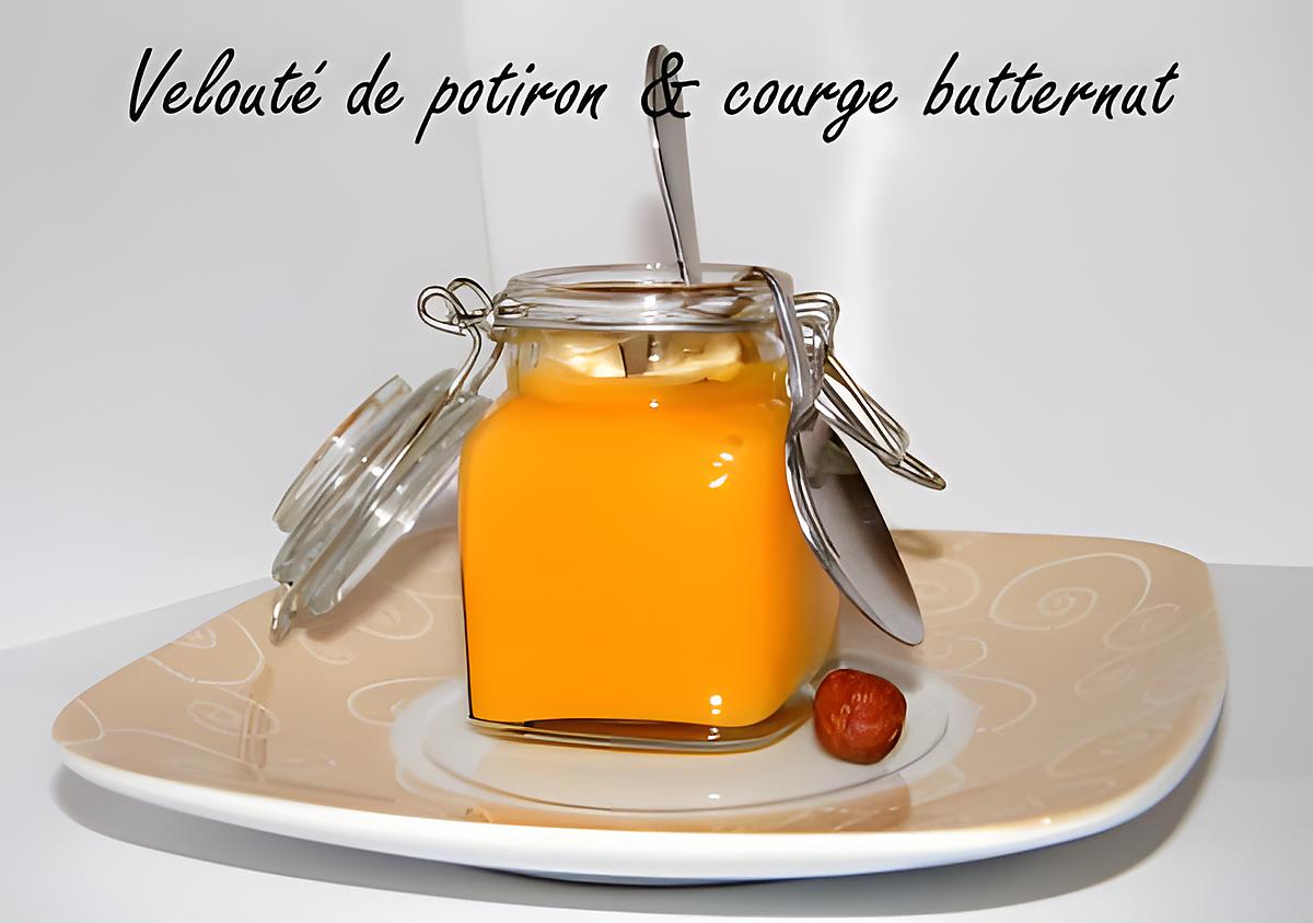 recette Ooo Velouté de potiron & courge butternut ooO