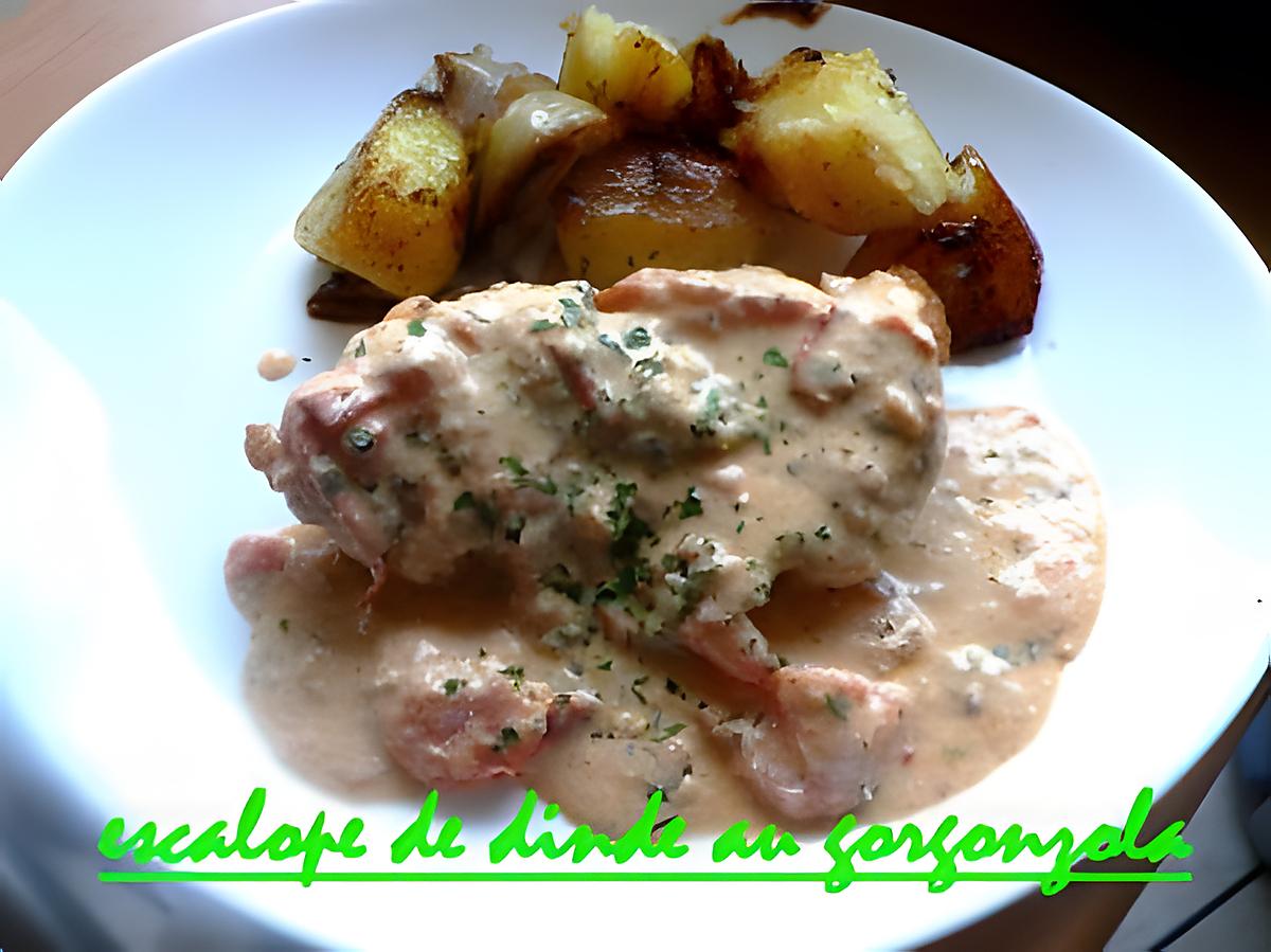 recette escalope de dinde au gorgonzola