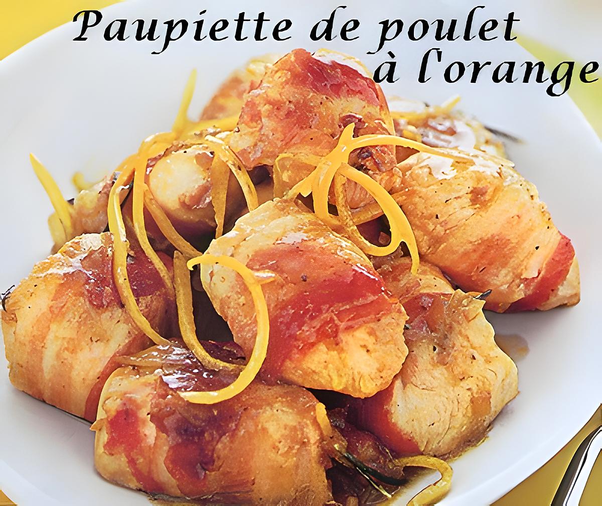 recette Petites paupiettes de poulet à l'orange