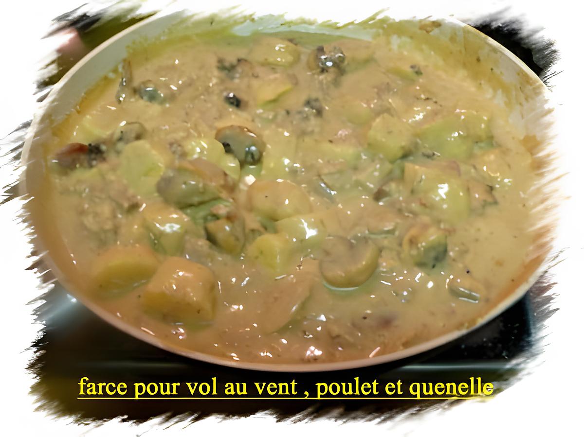 recette vol au vent, poulet quenelle