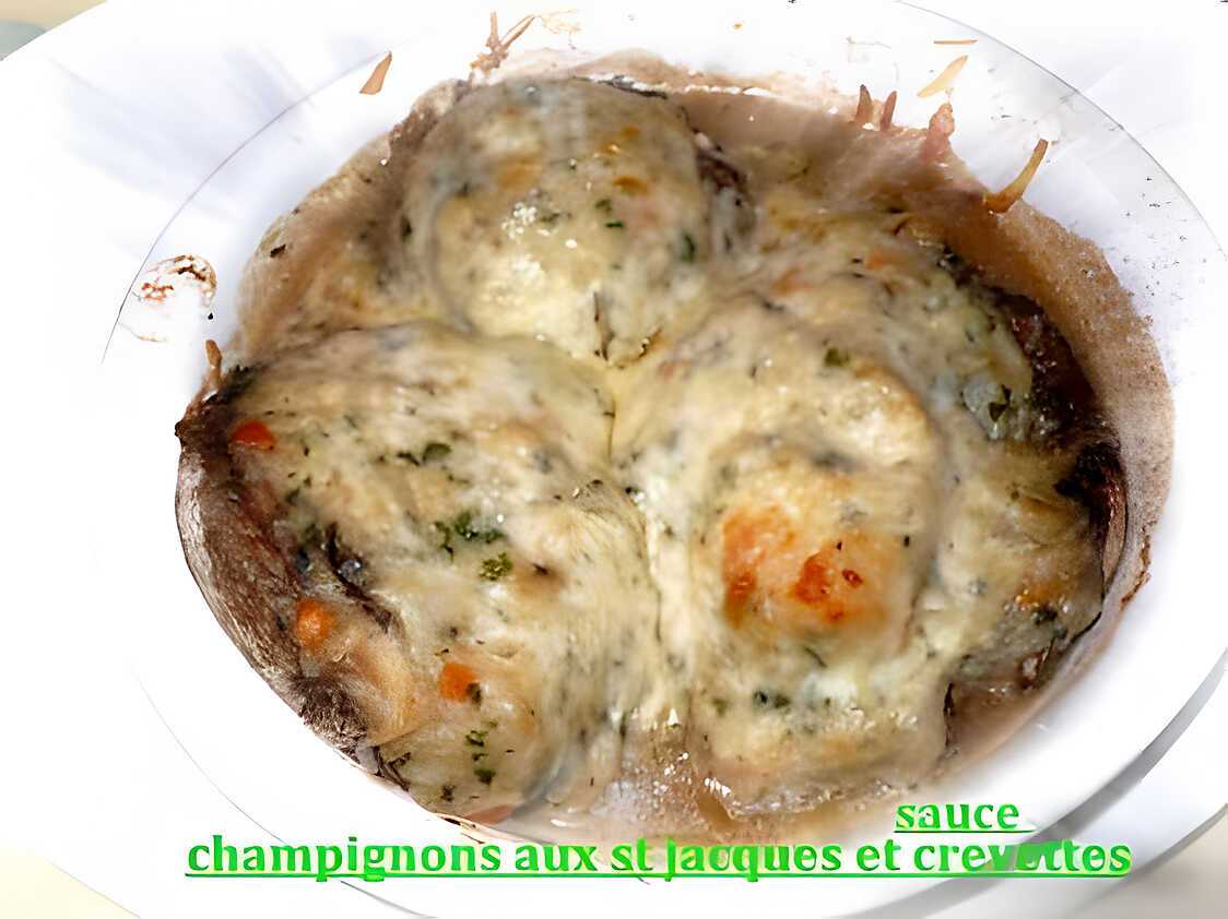 Recette de Champignons aux st jacques sauce crevettes