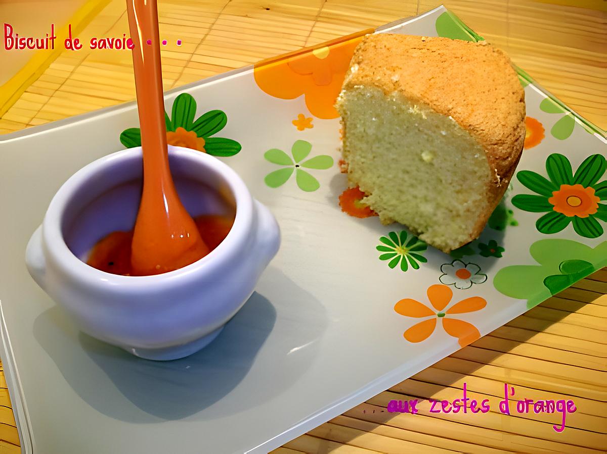 recette Biscuit de savoie aux zestes d'orange