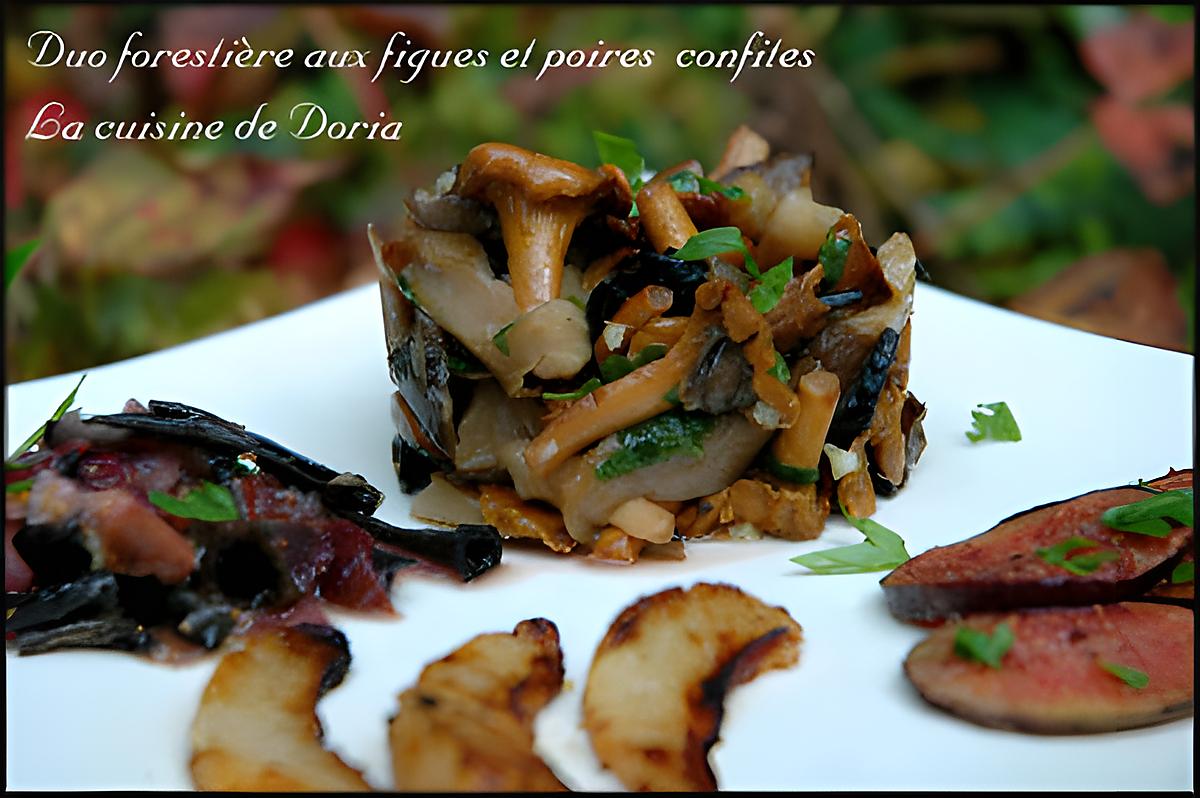 recette Duo forestier aux figues et poires confites