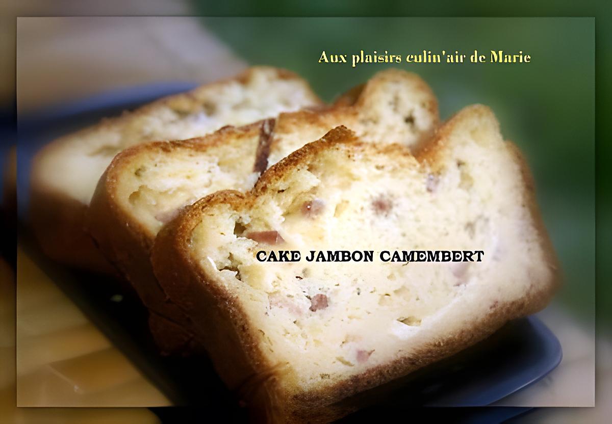 recette CAKE JAMBON CAMEMBERT