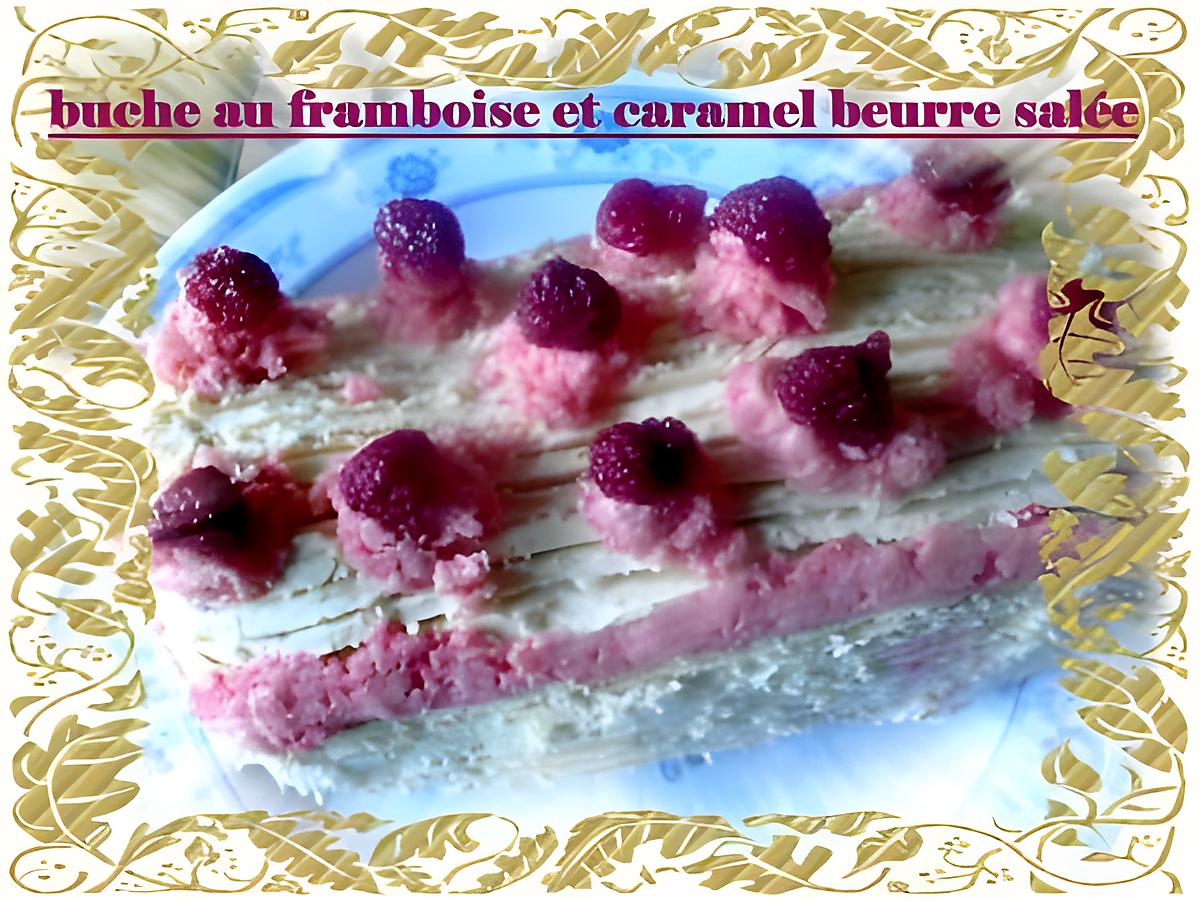 recette buche au framboise et caramel beurre salé