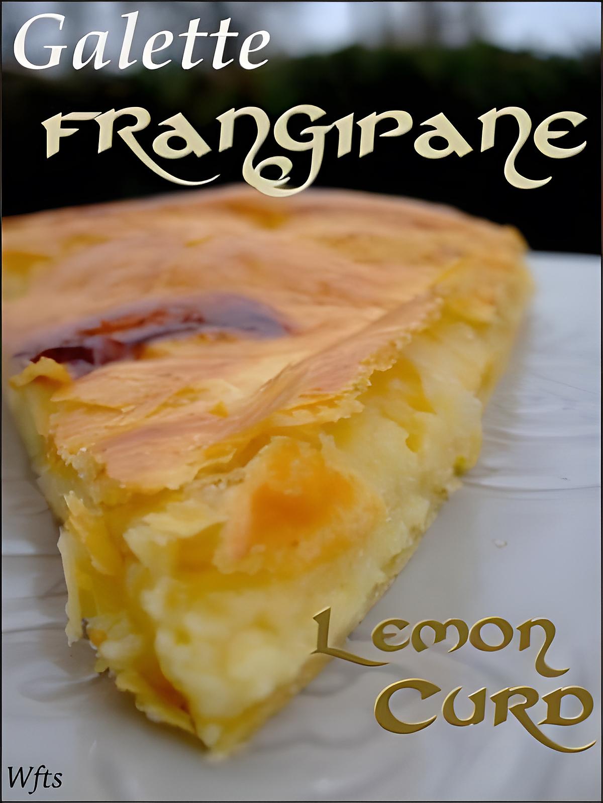 recette Galette frangipane et lemon curd