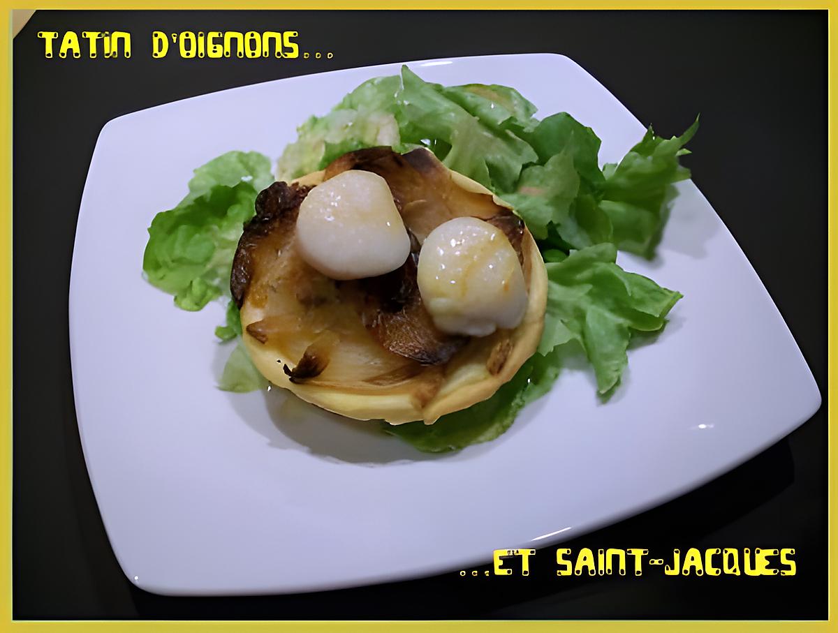 recette Tatin d'oignons et saint-jacques