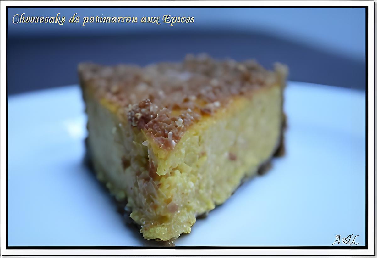 recette ** Le potimarron en version sucrée : Un Cheesecake curcubitacé aux épices **