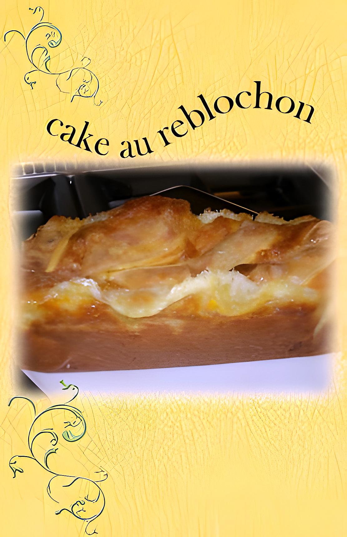 recette cake au roblochon