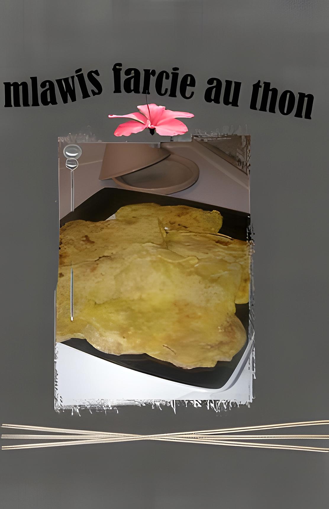 recette mlawis farcie au thon