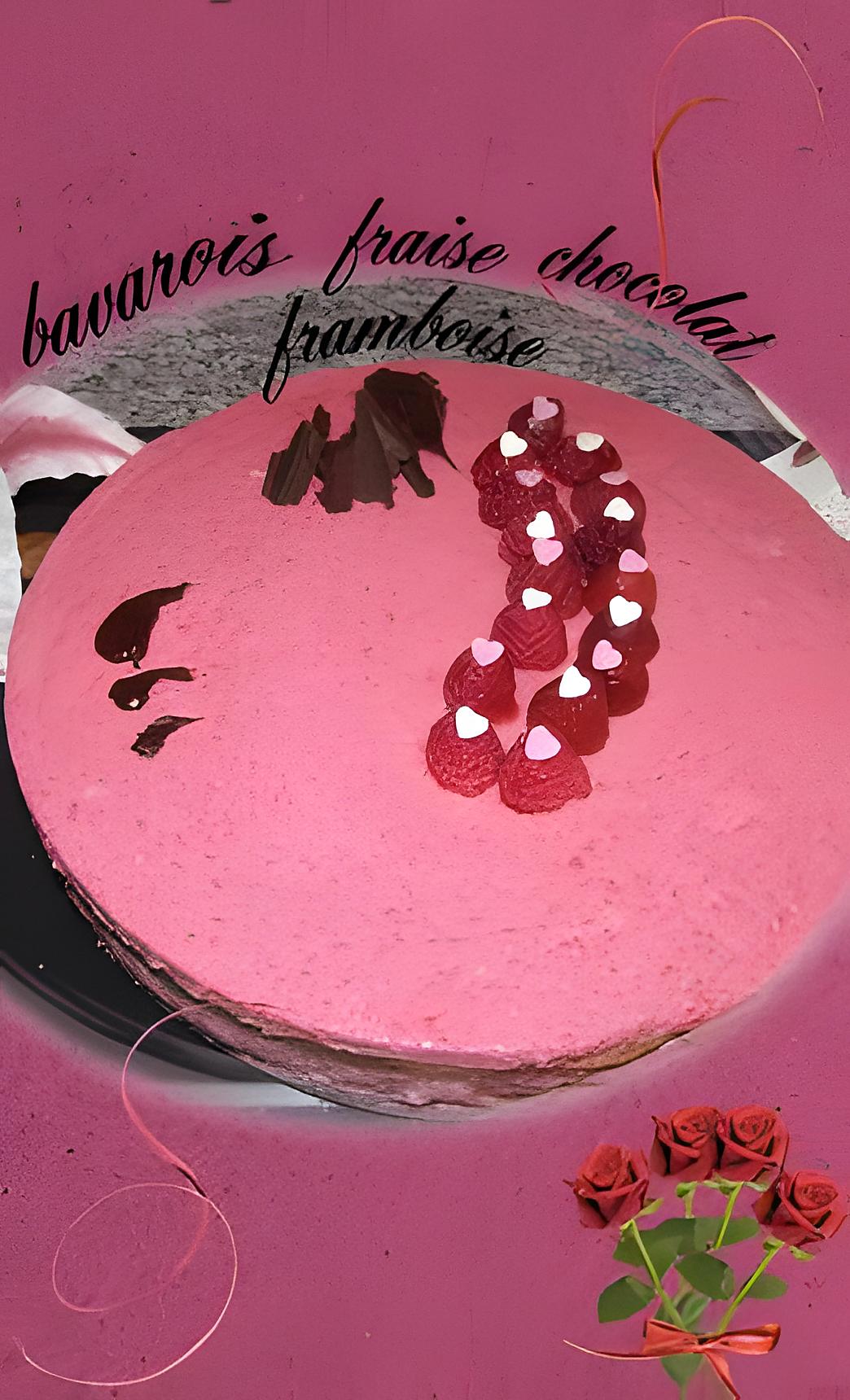 recette bavarois fraise chocolat framboise