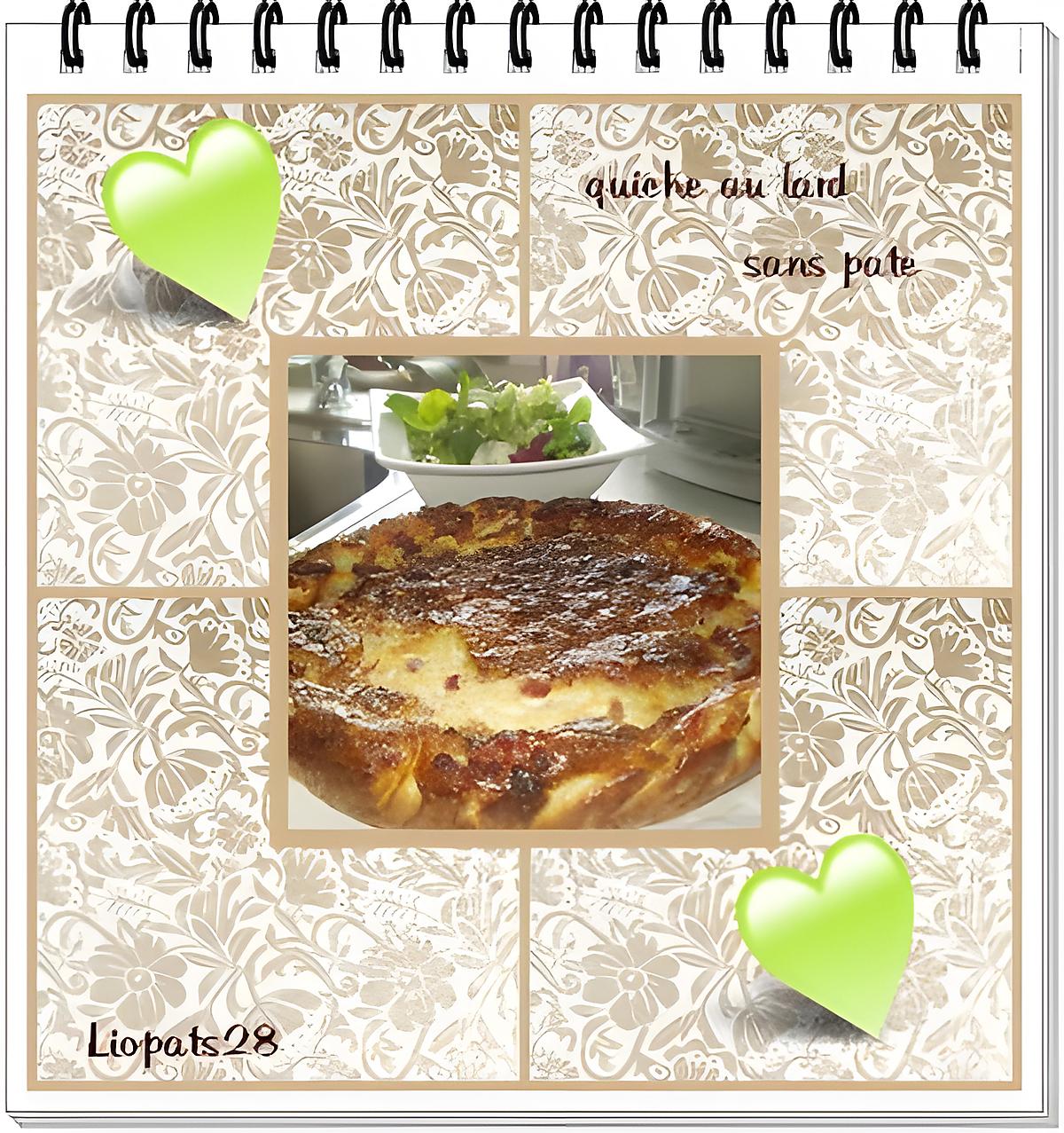 recette Quiche sans pate (repas de ce soir avec une salade)