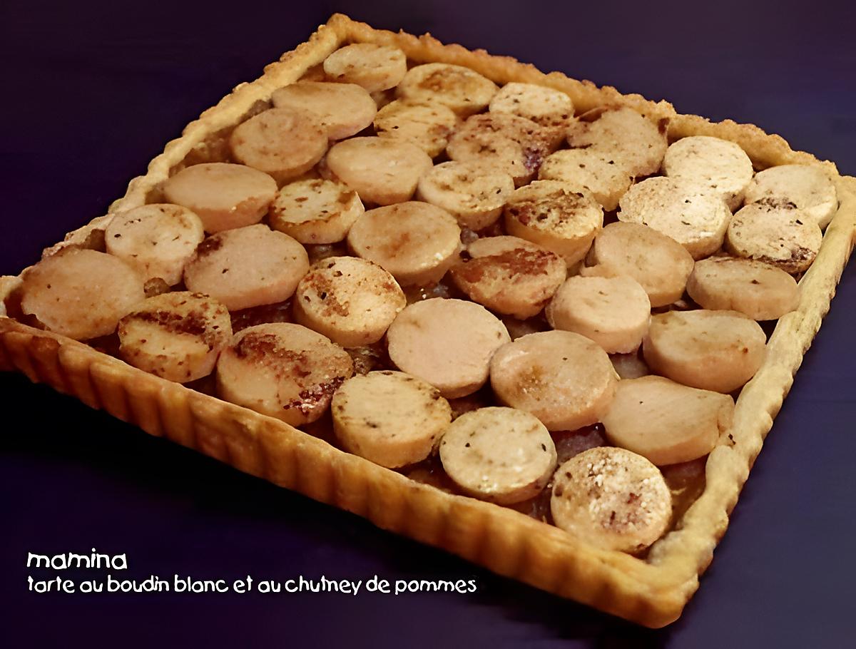 recette TARTE AU BOUDIN BLANC AU CHUTNEY DE POMMES A LA NOIX