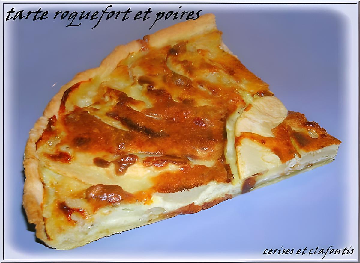 recette TARTE ROQUEFORT ET POIRES