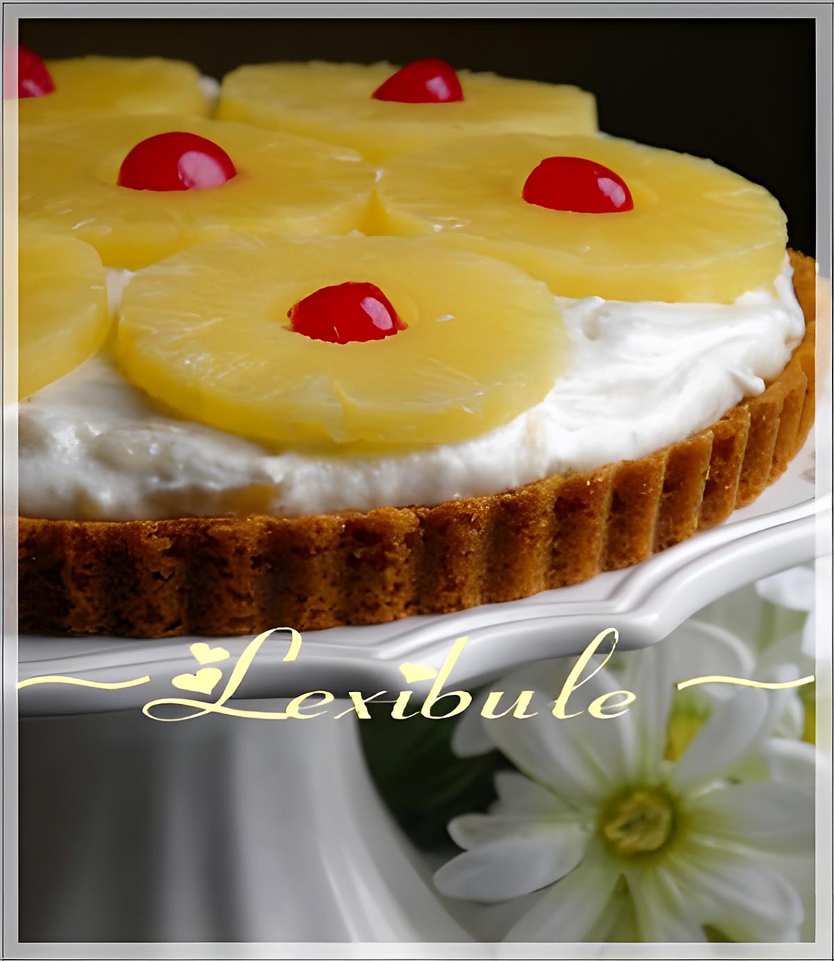 recette Tarte aux ananas de Jonquière