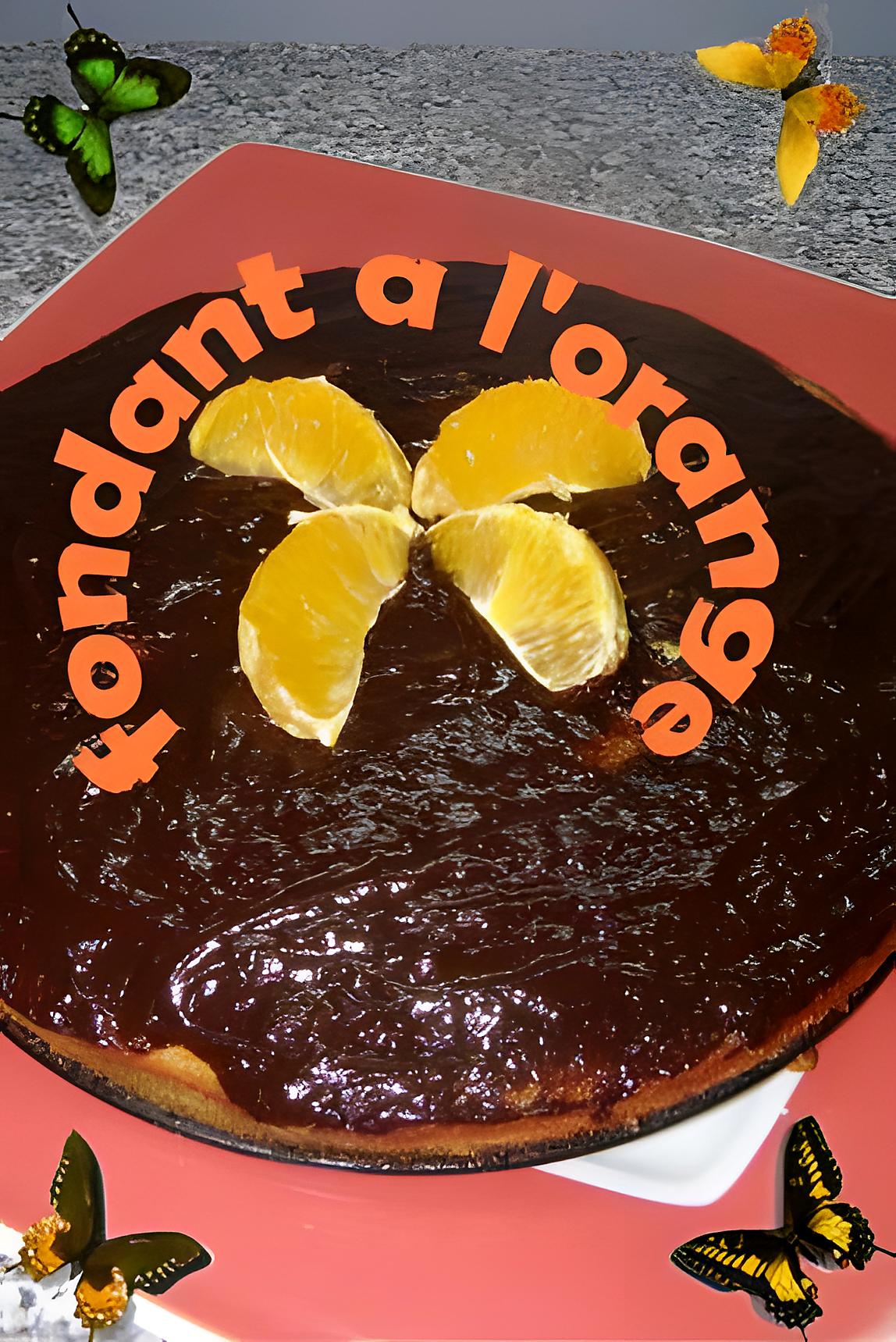 recette fondant a l'orange