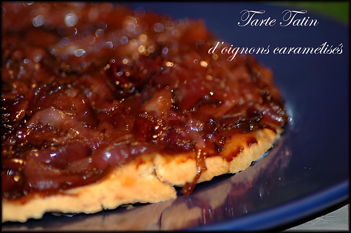 recette Tarte Tatin d'oignons caramélisés