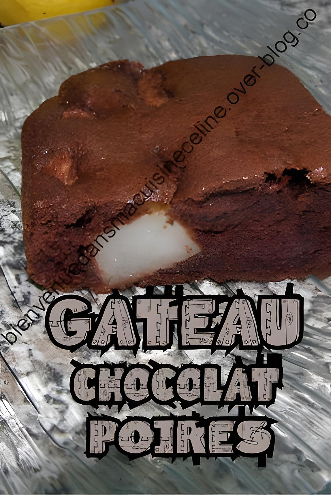 recette gateau chocolat poires