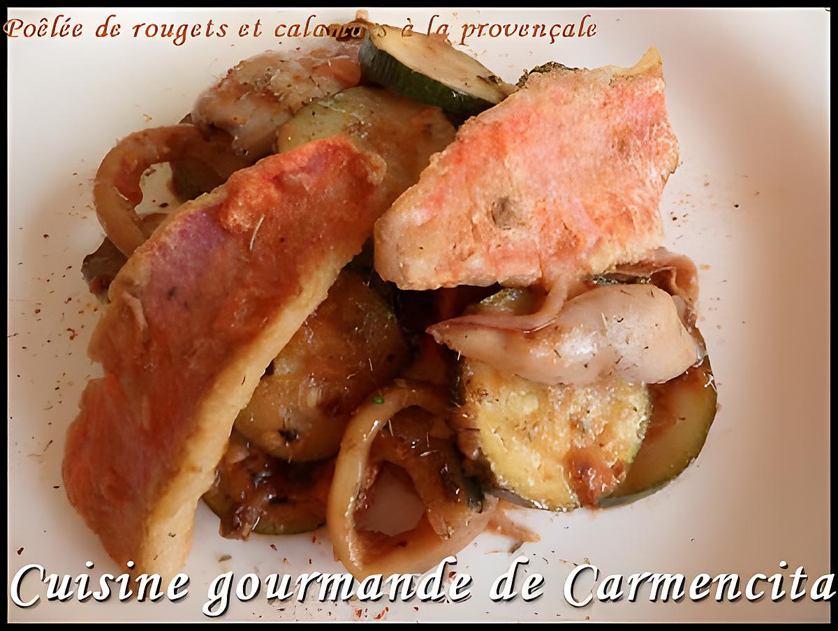 recette Poêlée de rougets et calamars à la provençale