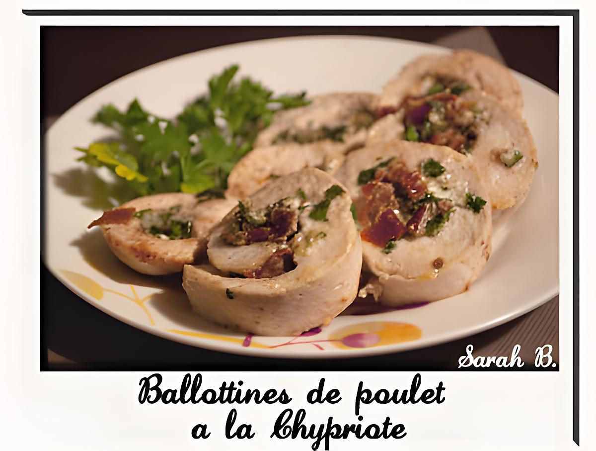 recette Ballottines de poulet à la Chypriote