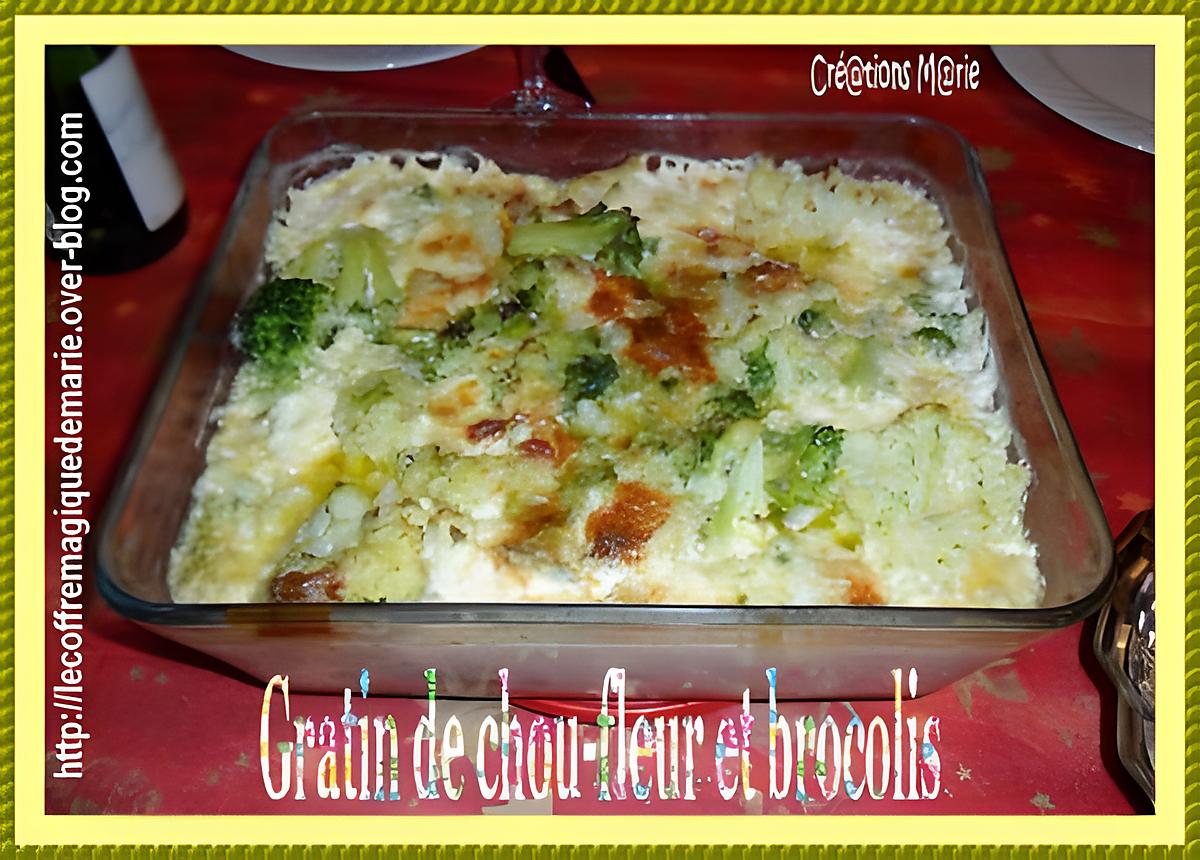 recette GRATIN DE CHOU-FLEUR ET BROCOLIS (à ma façon)