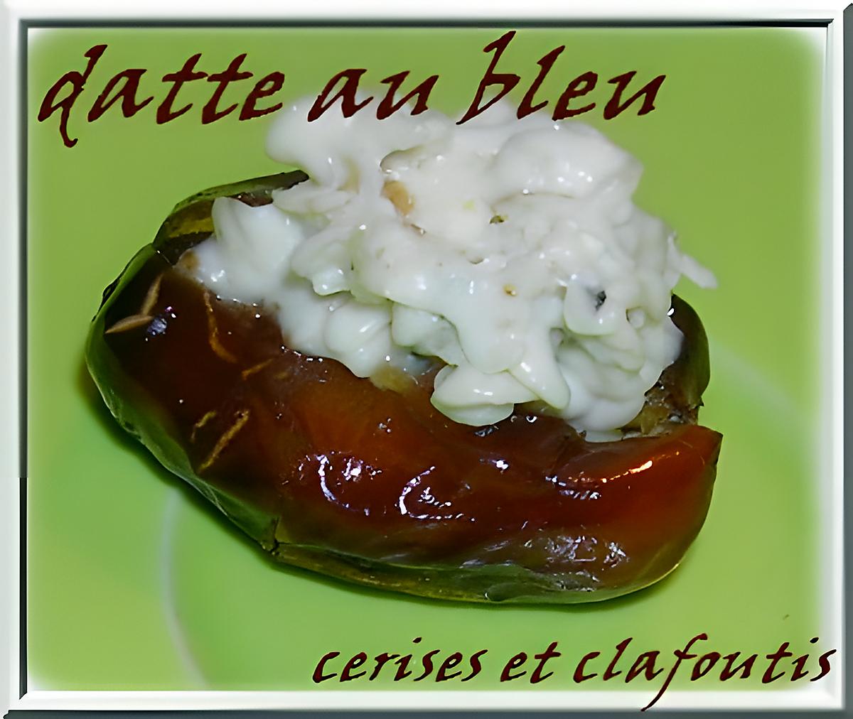 recette dattes fourrées au bleu d'Auvergne