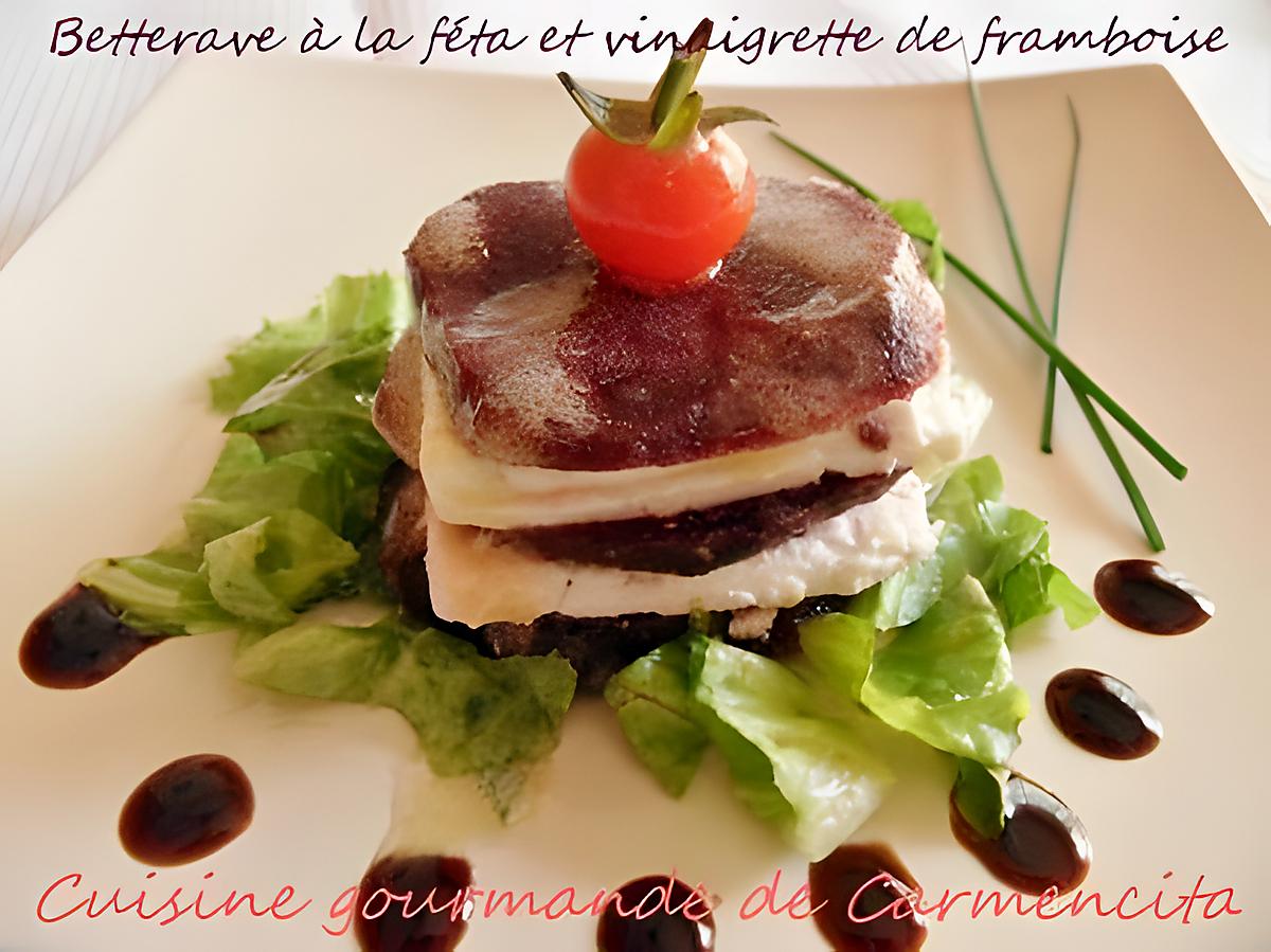 recette Betteraves à la féta et émulsion de vinaigrette au vinaigre de framboises