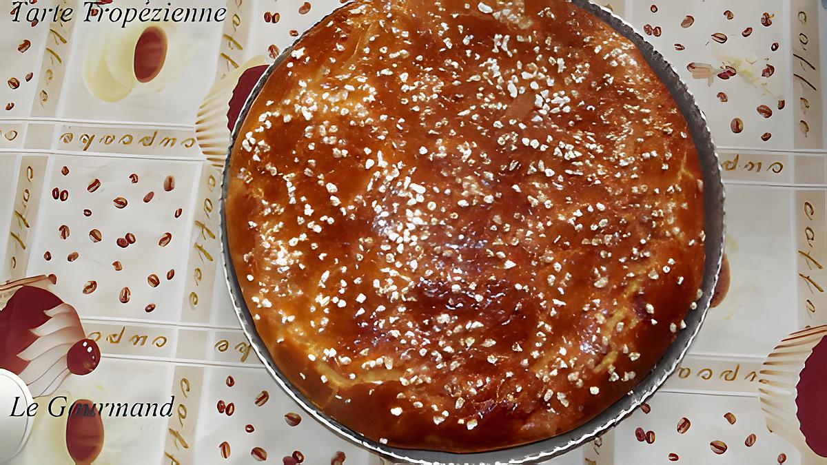 recette Tarte Tropézienne