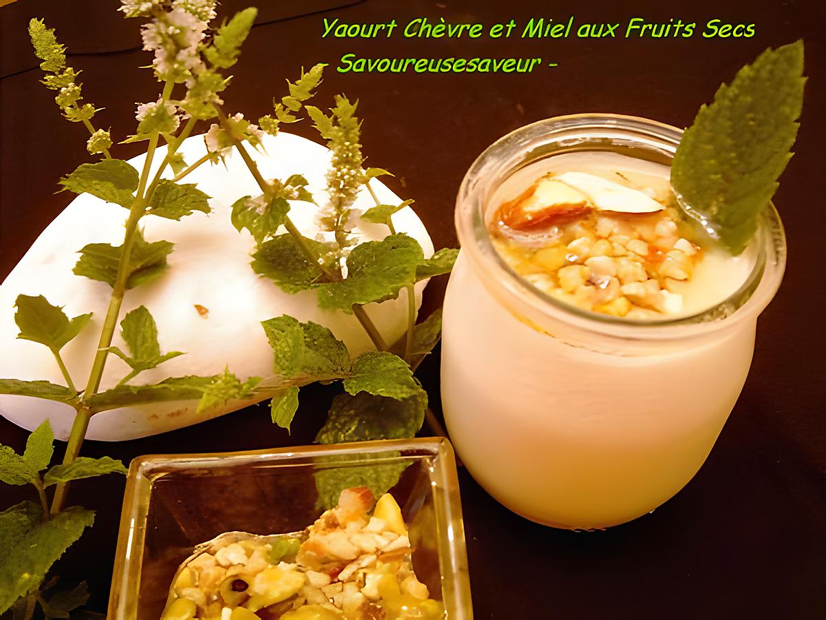 recette Yaourt de Chèvre au Miel de Fruits Secs Epicé